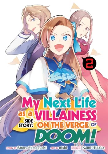 My Next Life as a Villainess Side Story On the Verge of Doom! Manga Volume  3