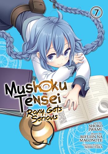 Beispielbild fr Mushoku Tensei: Roxy Gets Serious Vol. 7 zum Verkauf von Bellwetherbooks
