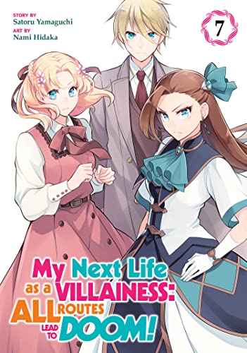 Stock image for My Next Life as a Villainess: All Routes Lead to Doom! (Manga) Vol. 7 for sale by HPB-Emerald