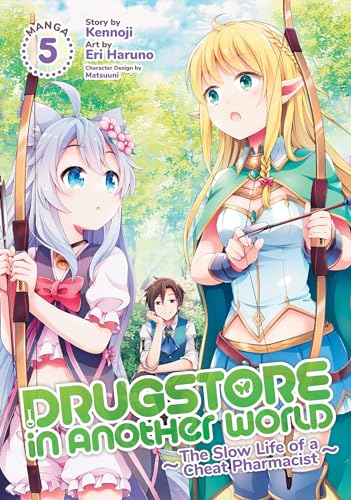 9781638583172: Drugstore in Another World: The Slow Life of a Cheat Pharmacist (Manga) Vol. 5