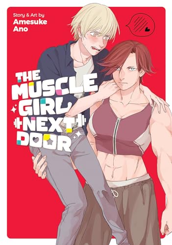 Imagen de archivo de The Muscle Girl Next Door a la venta por Bellwetherbooks