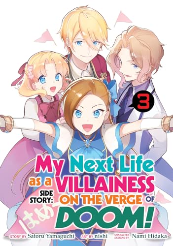 Stock image for My Next Life as a Villainess Side Story: On the Verge of Doom! (Manga) Vol. 3 for sale by SecondSale