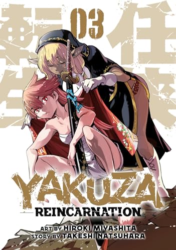 

Yakuza Reincarnation Vol. 3