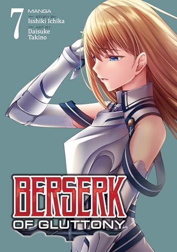 9781638587101: Berserk of Gluttony (Manga) Vol. 7