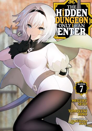 Stock image for The Hidden Dungeon Only I Can Enter (Manga) Vol. 7 for sale by Half Price Books Inc.