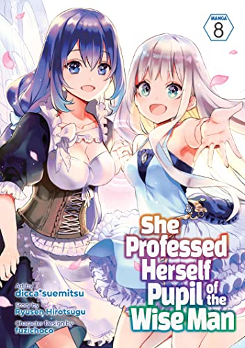 9781638588757: She Professed Herself Pupil of the Wise Man (Manga) Vol. 8
