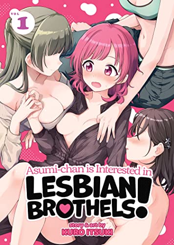 Beispielbild fr Asumi-chan is Interested in Lesbian Brothels! Vol. 1 zum Verkauf von WorldofBooks