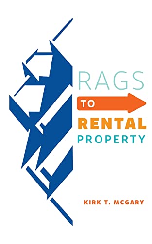 Imagen de archivo de Rags to Rental Property a la venta por GreatBookPrices