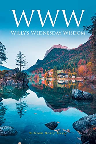 Beispielbild fr WWW: Willy's Wednesday Wisdom [Soft Cover ] zum Verkauf von booksXpress