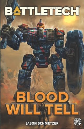 Beispielbild fr BattleTech : Blood Will Tell zum Verkauf von Better World Books