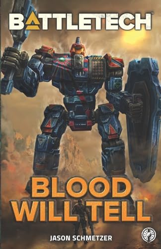 Stock image for BattleTech : Blood Will Tell for sale by Better World Books
