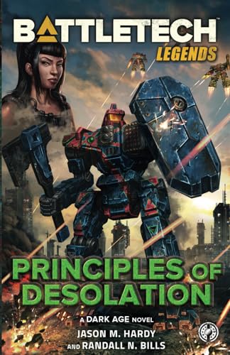 Beispielbild fr BattleTech Legends: Principles of Desolation zum Verkauf von GF Books, Inc.