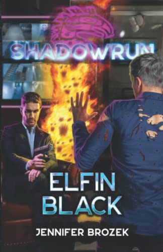 Stock image for Shadowrun: Elfin Black for sale by Half Price Books Inc.