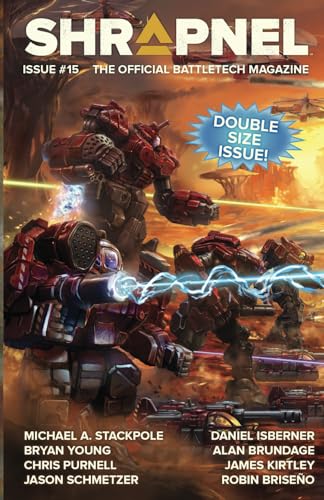 Stock image for BattleTech: Shrapnel, Issue #15: (The Official BattleTech Magazine) for sale by California Books