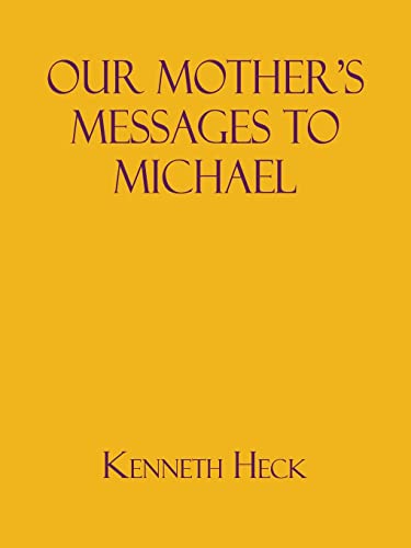 Beispielbild fr Our Mother's Messages to Michael zum Verkauf von California Books