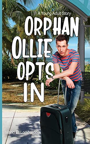 Stock image for Orphan Ollie Opts In for sale by GreatBookPrices