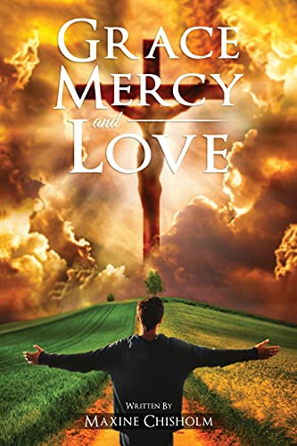 Stock image for Grace, Mercy, and Love for sale by Bookmonger.Ltd