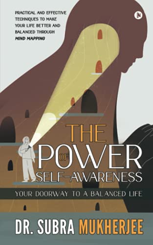 Stock image for The Power of Self-Awareness: Your Doorway to a Balanced Life for sale by Chiron Media