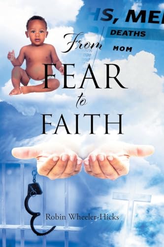 

From Fear to Faith