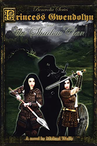 9781638746904: Princess Gwendolyn and the Shadow Clan (Benevolia)