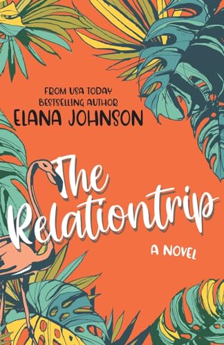 Stock image for The Relationtrip: A Slow Burn Travel Romance for sale by Books From California
