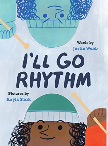 Stock image for I'll Go Rhythm for sale by Better World Books