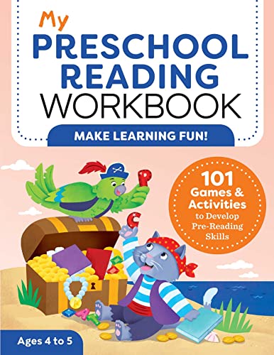 Stock image for My Preschool Reading Workbook: 101 Games & Activities to Develop Pre-Reading Skills for sale by ThriftBooks-Dallas
