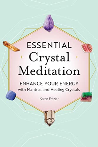 Beispielbild fr Essential Crystal Meditation zum Verkauf von Blackwell's