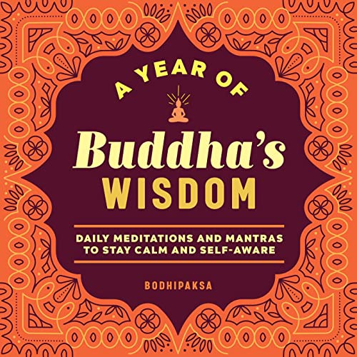 Beispielbild fr A Year of Buddha's Wisdom zum Verkauf von Blackwell's