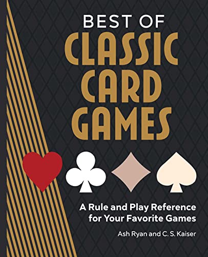 Stock image for Best of Classic Card Games: A Rule and Play Reference for Your Favorite Games for sale by HPB-Emerald