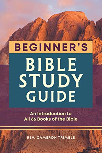 Beispielbild fr The Beginner's Bible Study Guide: An Introduction to All 66 Books of the Bible zum Verkauf von BooksRun