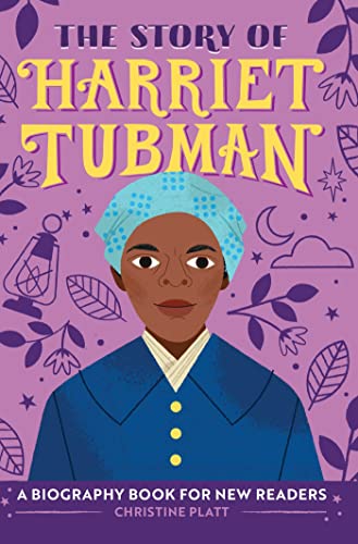 9781638788263: The Story of Harriet Tubman: A Biography Book for New Readers (The Story Of: A Biography Series for New Readers)