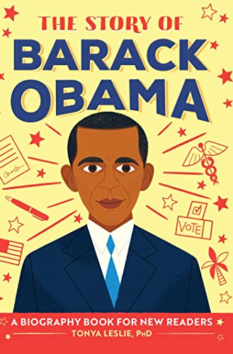 Stock image for The Story of Barack Obama: A Biography Book for New Readers (The Story Of: A Biography Series for New Readers) for sale by SecondSale