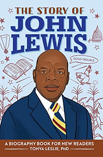Imagen de archivo de The Story of John Lewis: A Biography Book for Young Readers (The Story Of: A Biography Series for New Readers) a la venta por BooksRun