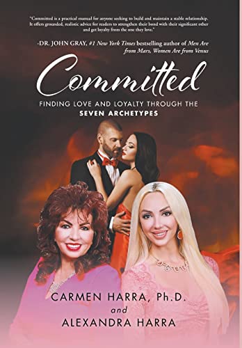 9781638812586: Committed: Finding Love and Loyalty Through the Seven Archetypes