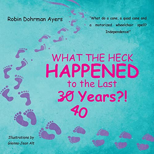 Imagen de archivo de What the Heck Happened to the Last 30 40 Years?! a la venta por BooksRun