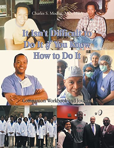 Stock image for It Isn't Difficult to Do if You Know How to Do It: Companion Workbook and Journal for sale by GreatBookPrices
