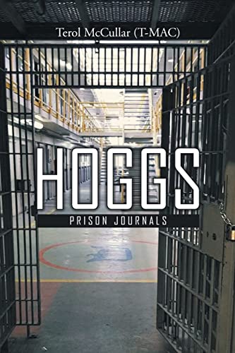 Stock image for Hoggs: Prison Journals for sale by ThriftBooks-Atlanta