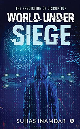 9781638865827: World Under Siege: The Prediction of Disruption