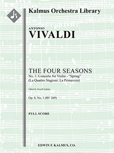 9781638873211: The Four Seasons, No. 1 - Concerto for Violin in E - Spring Le Quattro Stagioni - La Primavera, Rv269/F.i - 22: Conductor Score