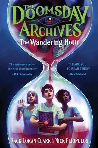 Stock image for The Doomsday Archives: The Wandering Hour for sale by ThriftBooks-Dallas