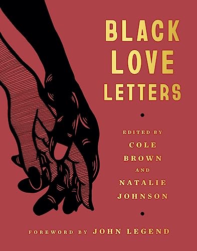 Beispielbild fr Black Love Letters zum Verkauf von Goodwill Books