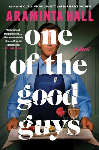 Stock image for One of the Good Guys: A Novel for sale by Big River Books