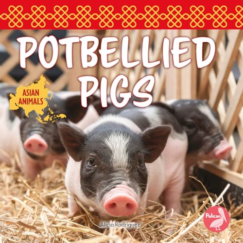 Stock image for Potbellied Pigs (Asian Animals) for sale by Lakeside Books