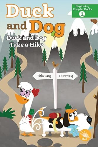 Stock image for Duck and Dog Take a Hike for sale by Blackwell's