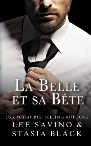 Beispielbild fr La Belle Et Sa Bte: Une Romance Interdite zum Verkauf von RECYCLIVRE