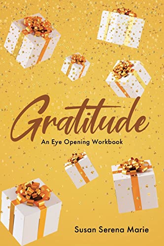 Stock image for Gratitude: An Eye-Opening Workbook for sale by GreatBookPrices