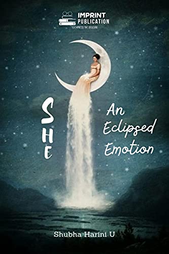 Stock image for She - An Eclipsed Emotion for sale by Books Puddle