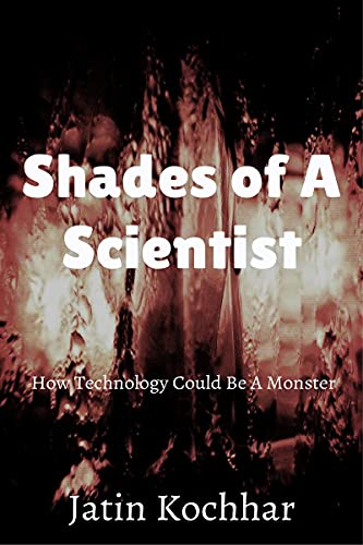 Stock image for Shades of A Scientist for sale by GF Books, Inc.