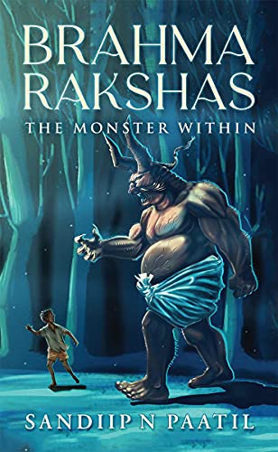 Stock image for Brahma Rakshas: The Monster Within for sale by Chiron Media